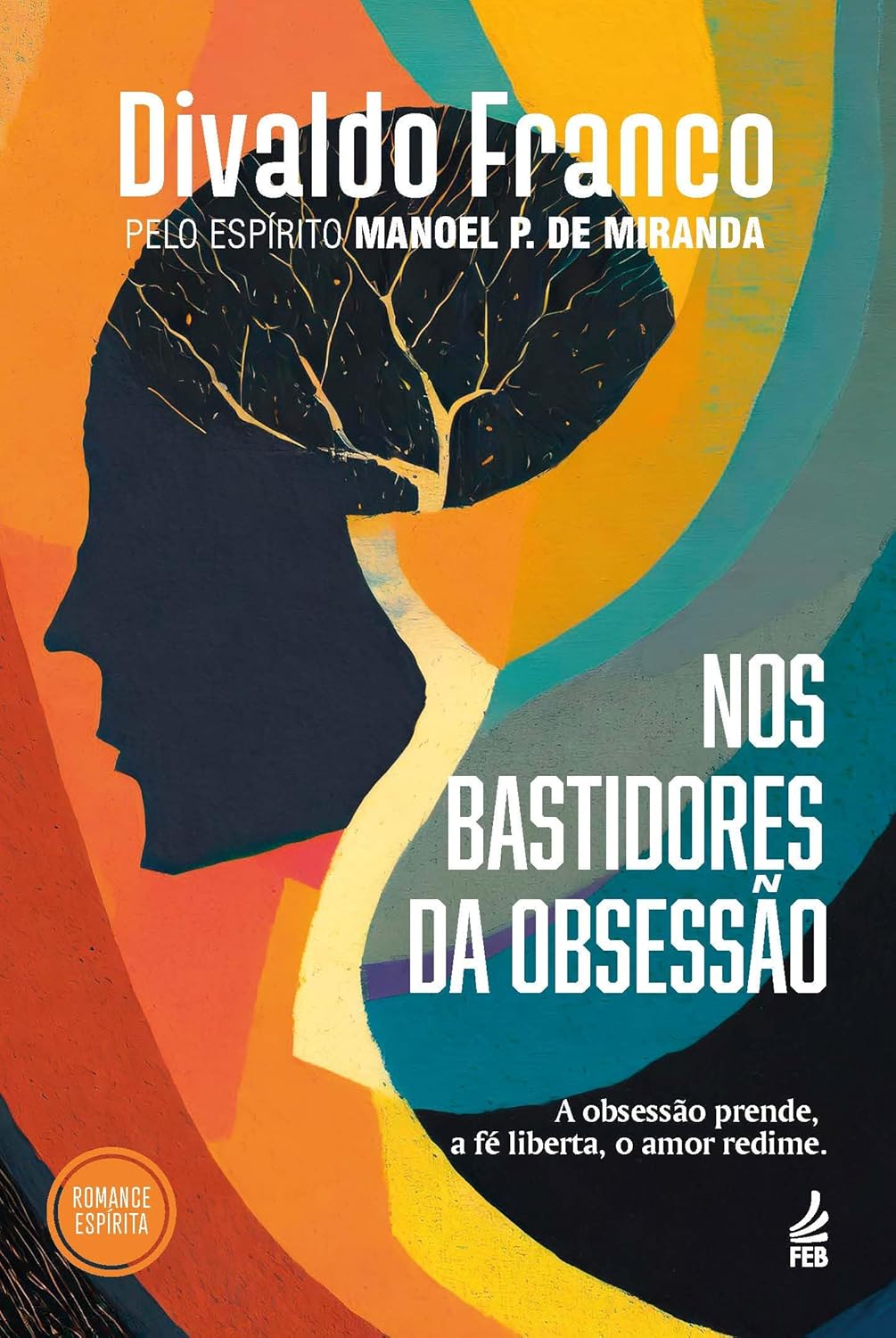 Nos Bastidores da Obsessão