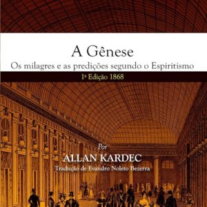 A Gênese – 1ª Edição de 1868