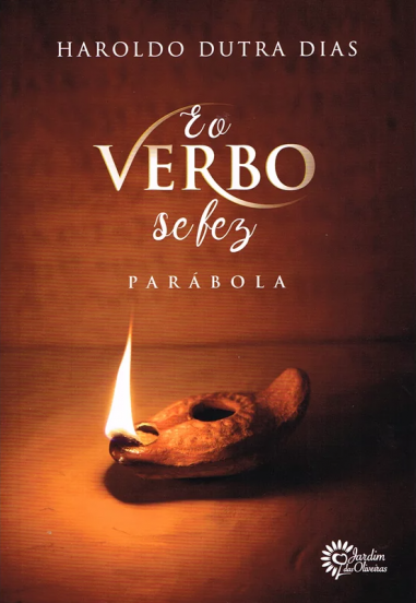 E O Verbo Se Fez Parábola