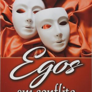 Egos Em Conflito