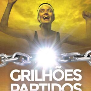 Grilhões Partidos