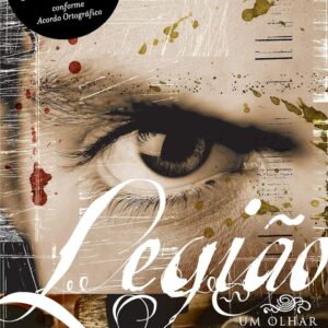 Legião – Um Olhar Sobre O Reino Das Sombras