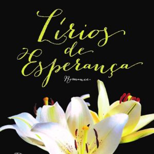 Lírios de Esperança
