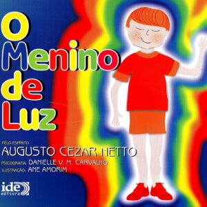 O Menino De Luz