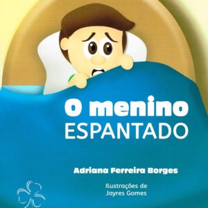 O Menino Espantado
