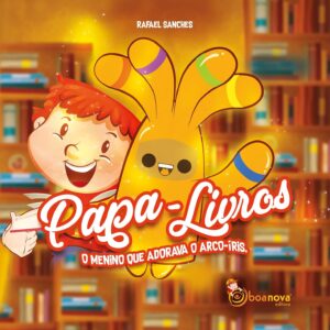 Papa-Livros – O Menino Que Adorava o Arco-Íris