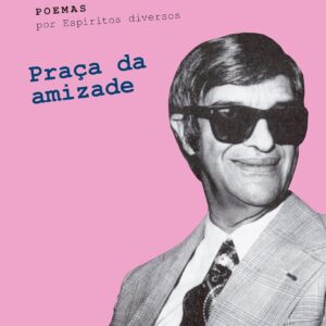 Praça da Amizade