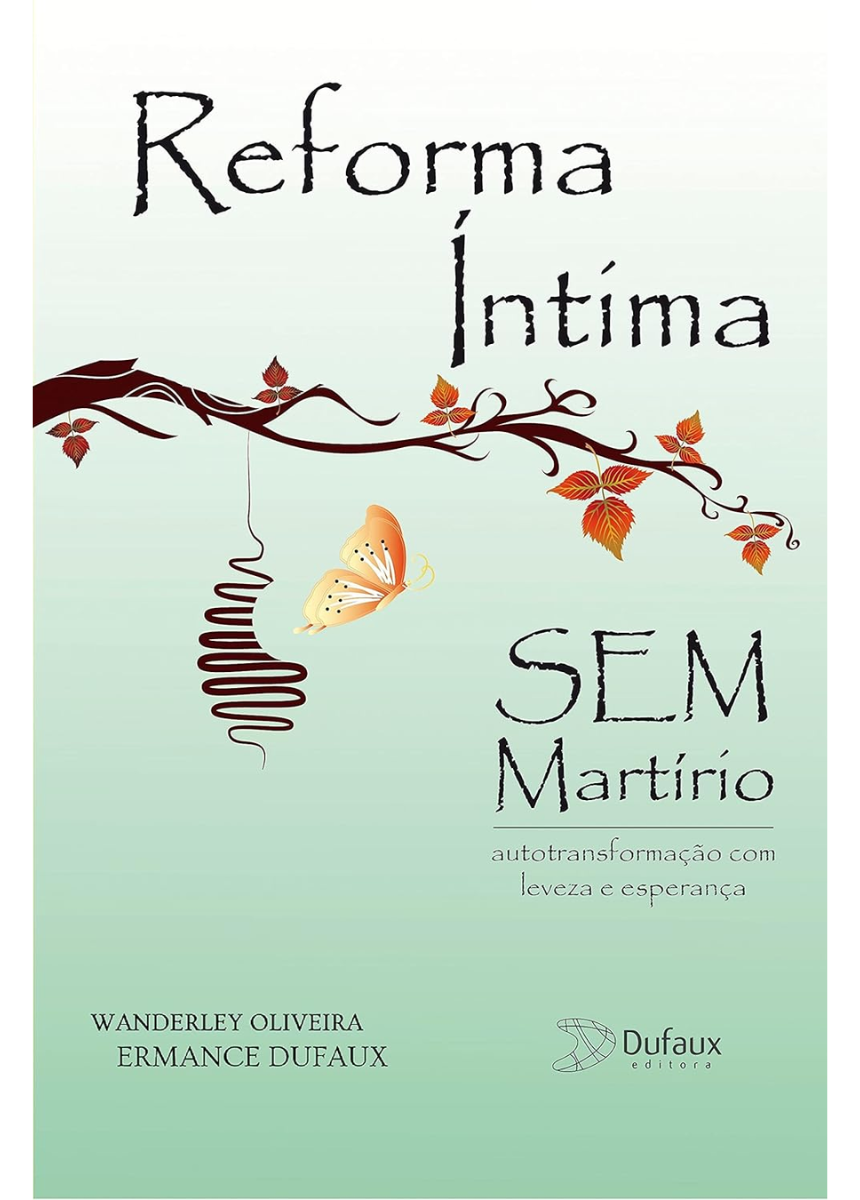 Reforma Íntima Sem Martírio