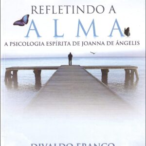 Refletindo A Alma