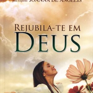 Rejubila-Te Em Deus