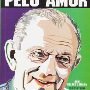 Revolução Pelo Amor