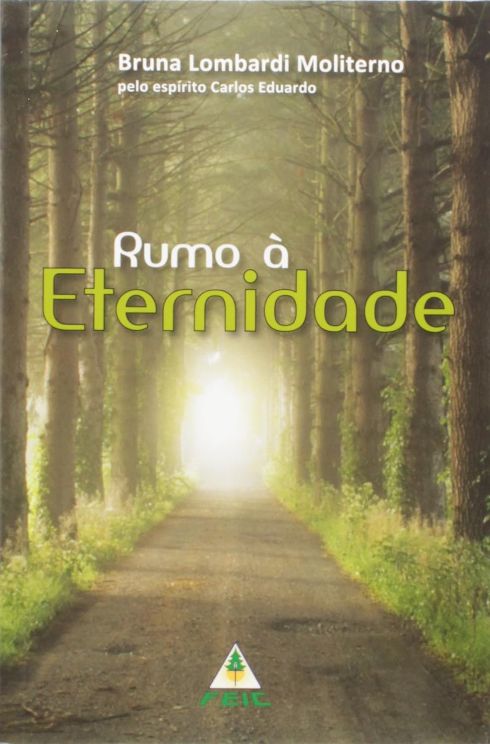 Rumo à Eternidade