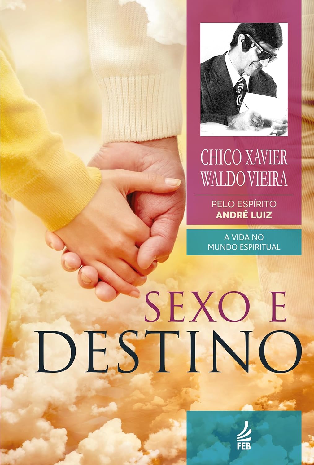 Sexo E Destino