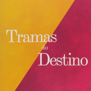 Tramas Do Destino