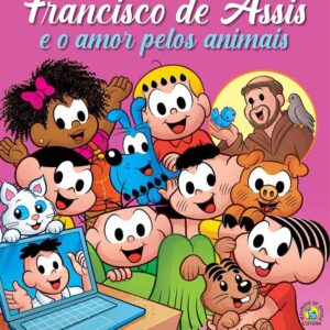 Turma da Mônica – Francisco de Assis e o Amor pelos Animais