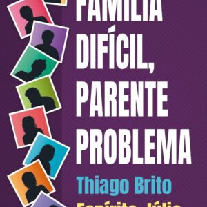 Família Difícil, Parente Problema
