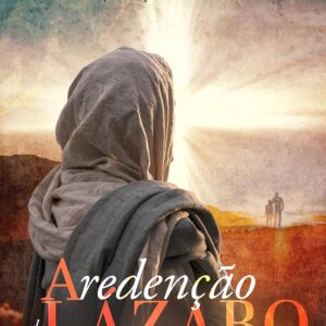 A Redenção de um Lázaro