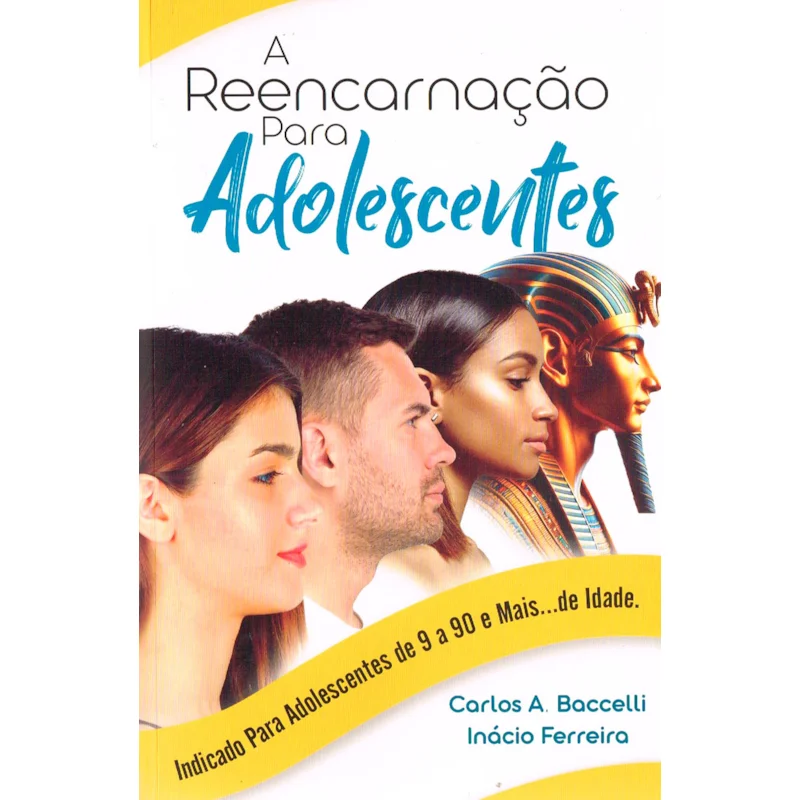 A Reencarnação para Adolescentes